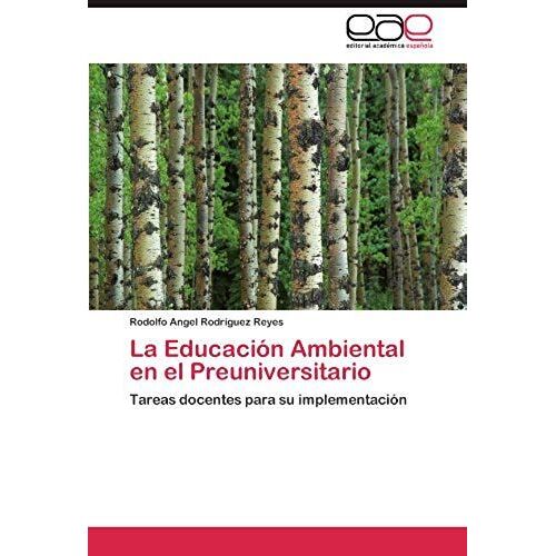 La Educación Ambiental En El Preuniversitario