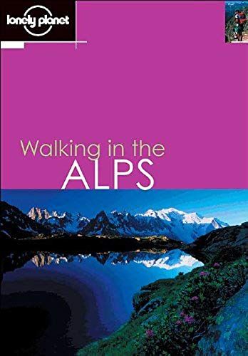 Walking In The Alps 1ed -Anglais-