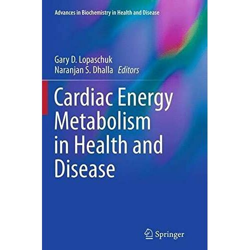 Cardiac Energy Metabolism In Health And Disease