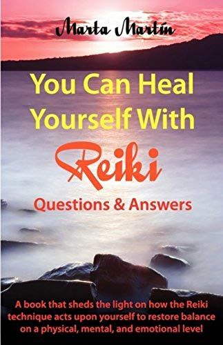 You Can Heal Yourself W/Reiki