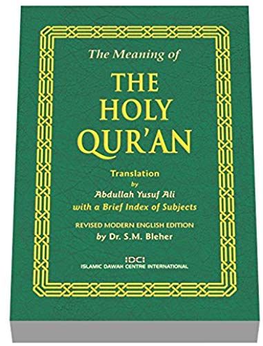 The Meaning Of The Holy Qur'an: With A Brief Subject Index