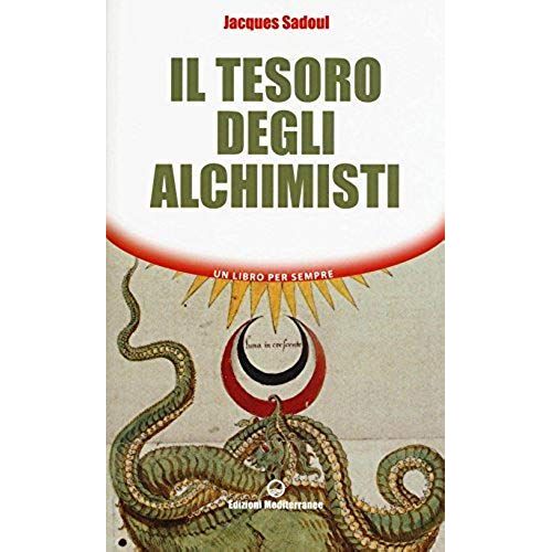 Sadoul, J: Tesoro Degli Alchimisti