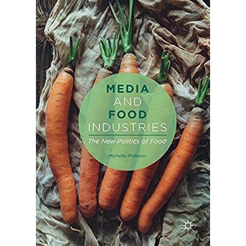 Media And Food Industries