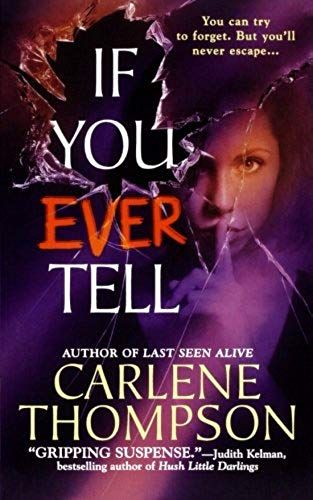 If You Ever Tell