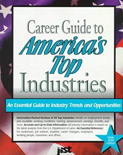 Career Guide To America's Top Industries: 1998-1999 (3rd Ed)