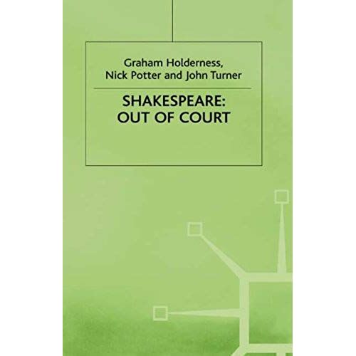 Shakespeare: Out Of Court