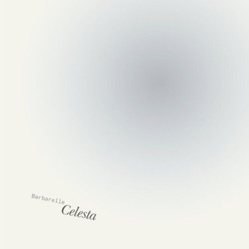 Barbarelle - Celesta [Vinyl Lp]