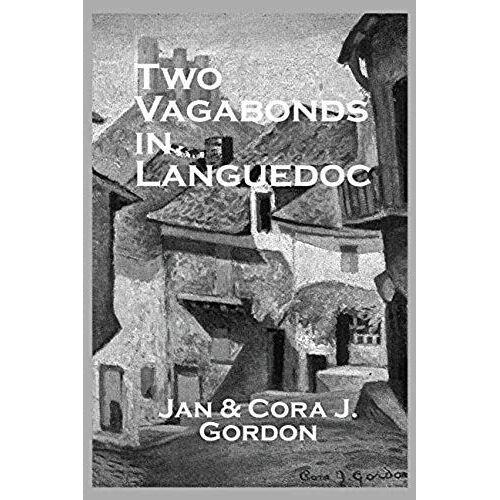 Two Vagabonds In Languedoc