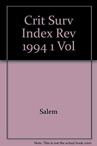 Magill Index To Critical Surveys: Cumulative Indexes 1981-1994/1994
