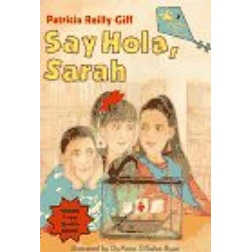 Say Hola, Sarah (Friends And Amigos)