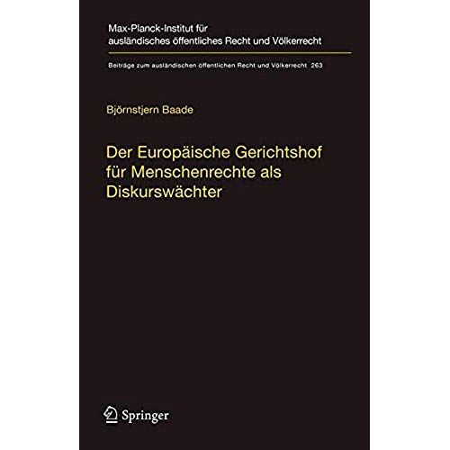 Der Europäische Gerichtshof Für Menschenrechte Als Diskurswächter