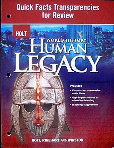 Holt World History Human Legacy, Quick Facts Transparencies For Review