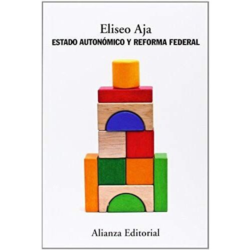 Estado Autonómico Y Reforma Federal