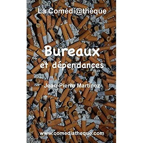 Bureaux Et Dépendances