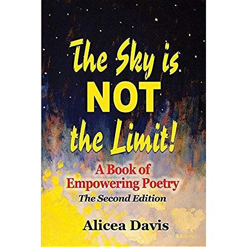The Sky Is Not The Limit!