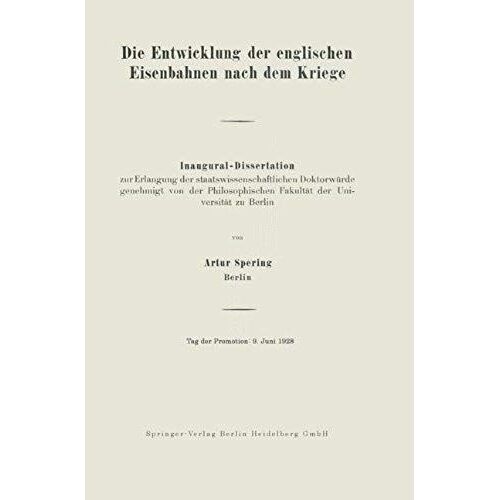 Die Entwicklung Der Englischen Eisenbahnen Nach Dem Kriege