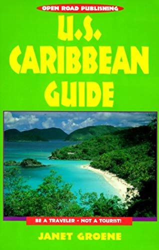 U.S. Caribbean Guide (Open Road's U. S. Caribbean Guide)