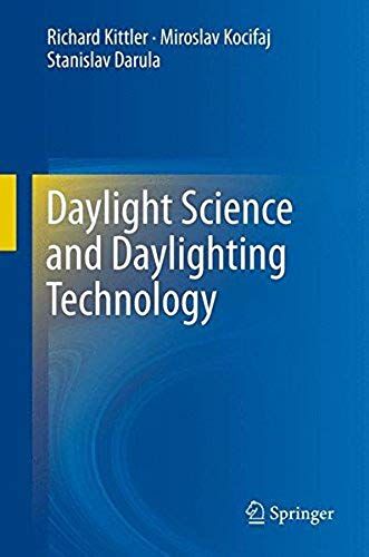 Daylight Science And Daylighting Technology