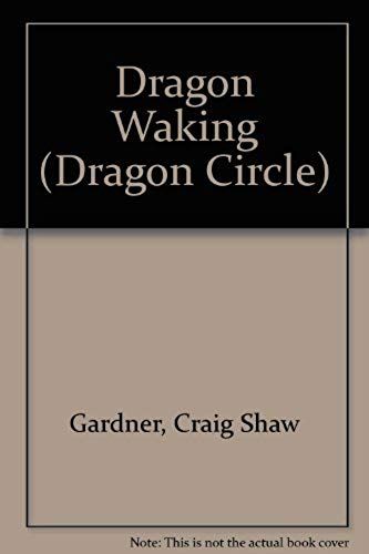 Dragon Waking (Dragon Circle)