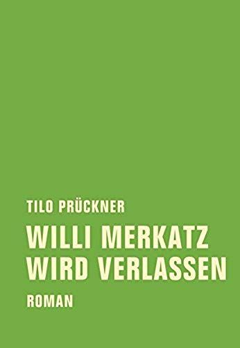 Willi Merkatz Wird Verlassen
