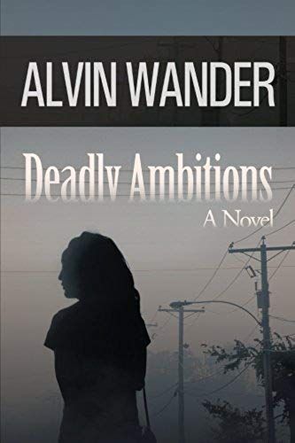 Deadly Ambitions