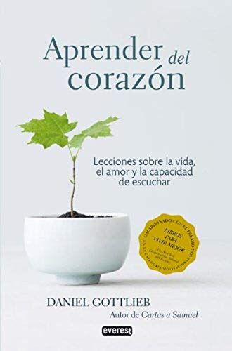 Gottlieb, D: Aprender Del Corazón
