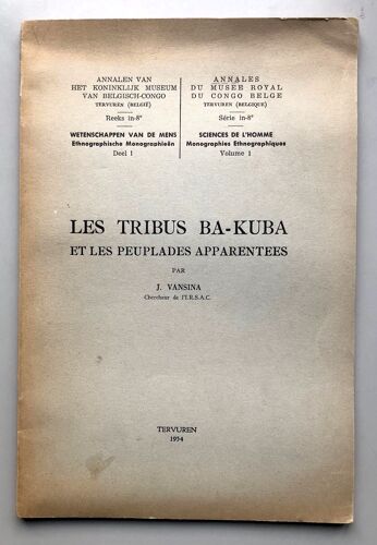 Les Tribus Ba-Kuba Et Les Peuplades Apparentées