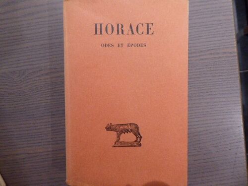Horace. Tome I - Odes Et Epodes.