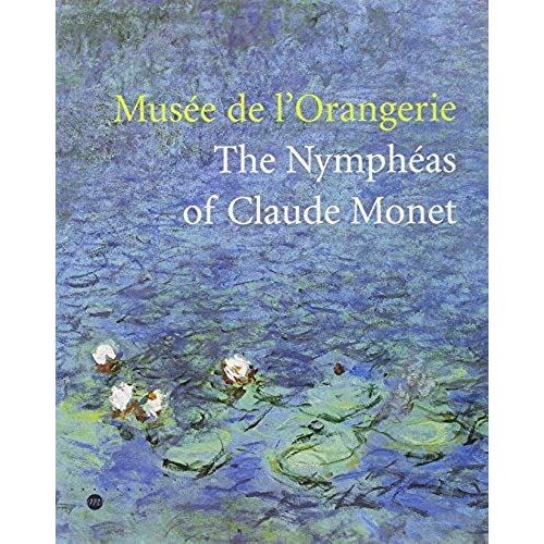 Musee De L'orangerie - The Nympheas Of Claude Monet (Anglais).