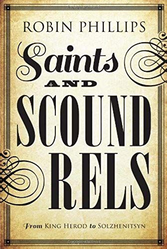 Saints & Scoundrels From King