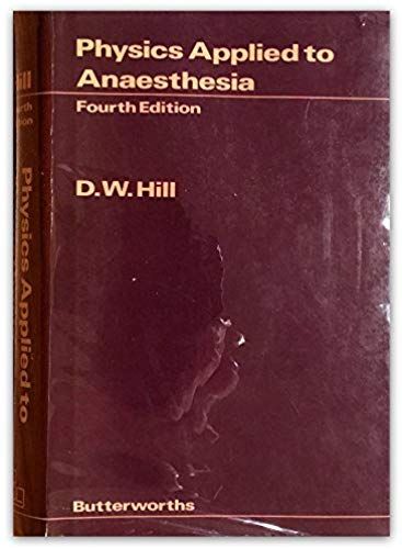 Physics Applied To Anaesthesia