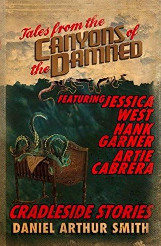 Tales From The Canyons Of The Damned