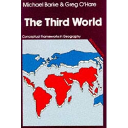 The Third World : Diversity, Change And Interdependence, Second Edition