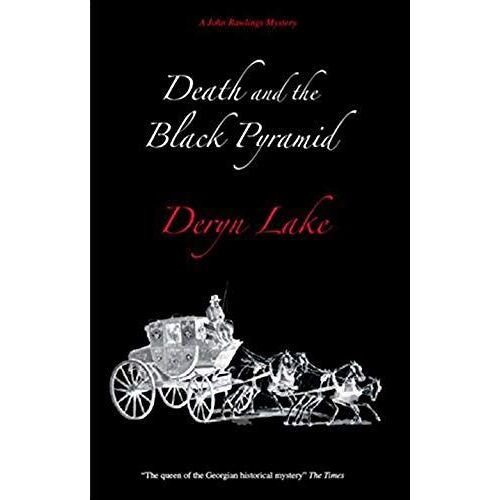 Death And The Black Pyramid (John Rawlings, Apothecary)