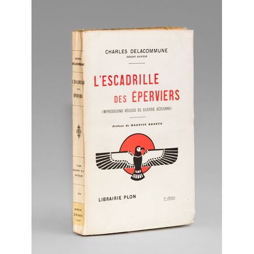 L'escadrille Des Eperviers (Impressions Vécues De Guerre Aérienne)