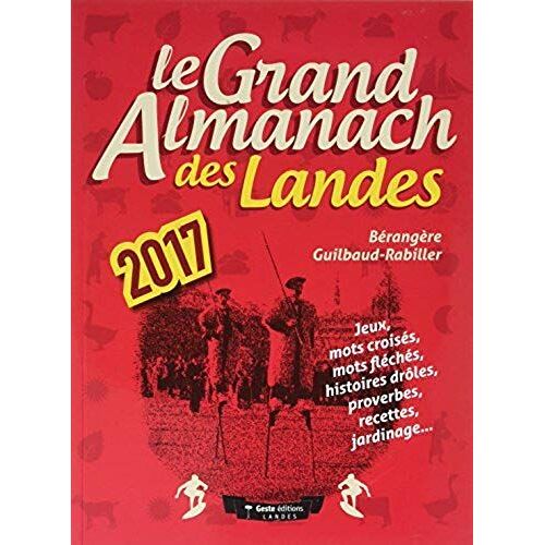 Grand Almanach Des Landes 2017