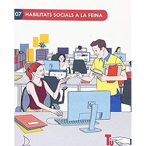 Peralta Vidaurreta, M: Habilitats Socials A La Feina