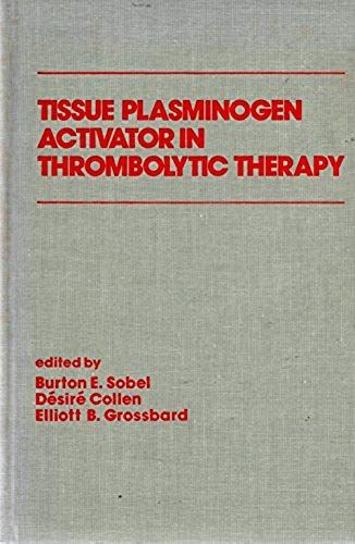 Tissue Plasminogen Activator In Thrombolytic Therapy