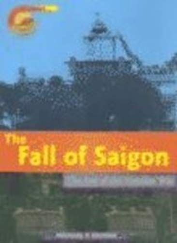 The Fall Of Saigon: The End Of The Vietnam War (Point Of Impact)
