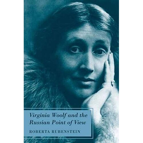 Virginia Woolf And The Russian Point Of View