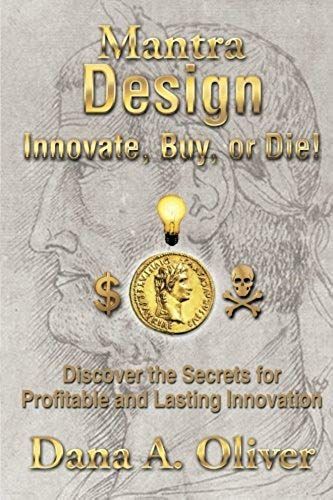 Mantra Design - Innovate, Buy Or Die!