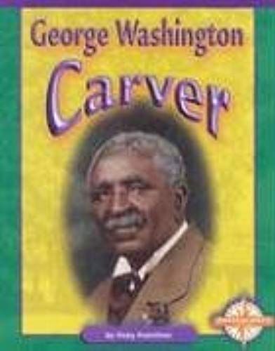 George Washington Carver (Compass Point Early Biographies)