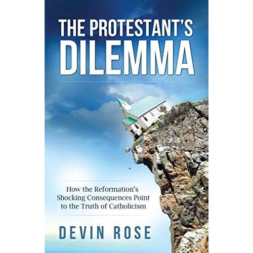 Protestant's Dilemma: How The