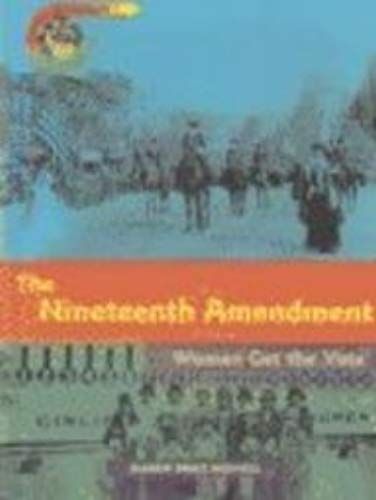 The Nineteenth Amendment: Women Get The Vote (Point Of Impact)