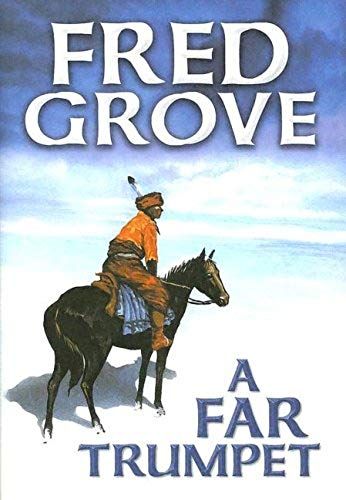 A Far Trumpet (Center Point Premier Western (Large Print))