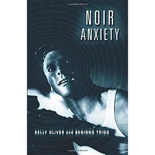 Noir Anxiety