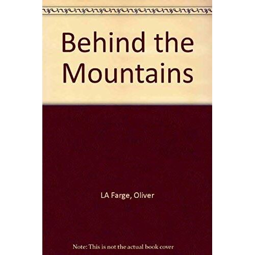 Behind The Mountains