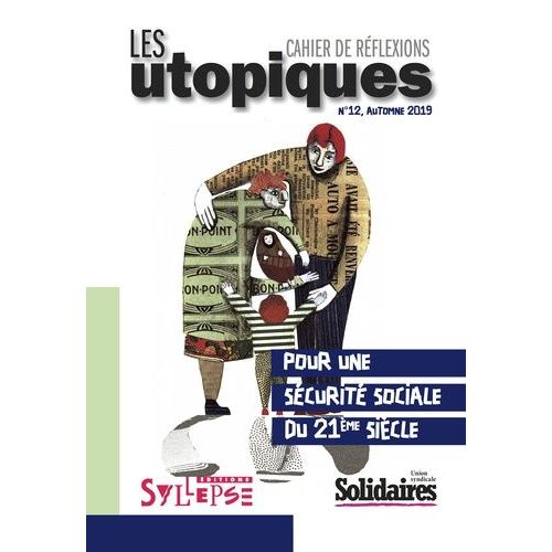 Pour Une Sécurite Sociale Du 21e Siècle