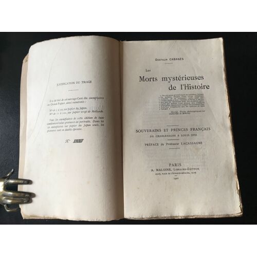 Docteur Cabanes - Les Morts Mystérieuses De L Histoire - Souverains Et Princes Francais De Charlemagne À Louis Xvii - Avec 16 Gravures Ou Portraits - Rarissime Édition Originale Sur Hollande (No 101)