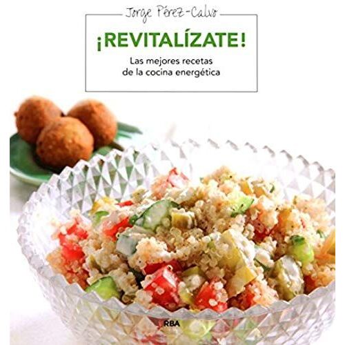 Pérez-Calvo Soler, J: Revitalízate